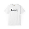Harmony T-Shirt — Positive Message Garment-Dyed Tee