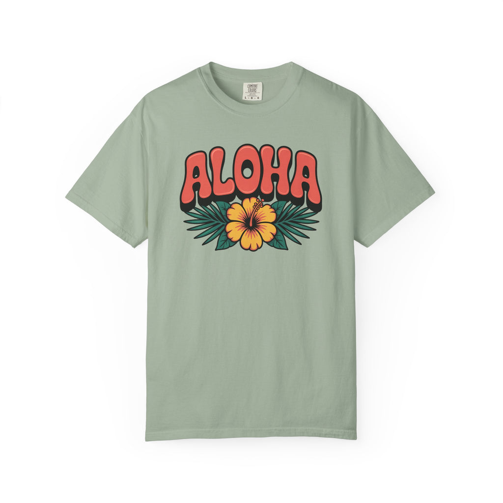 Aloha T-Shirt — Positive Message Garment-Dyed Tee
