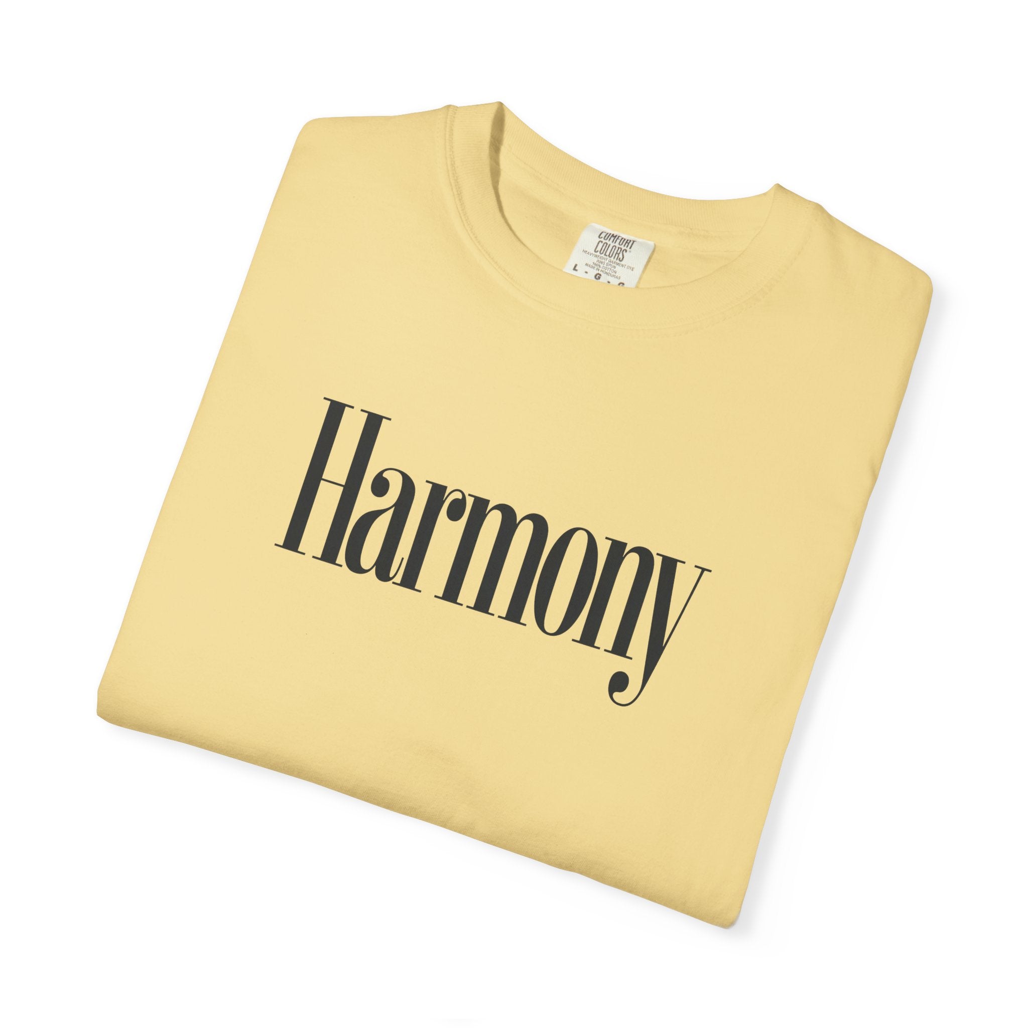 Harmony T-Shirt — Positive Message Garment-Dyed Tee