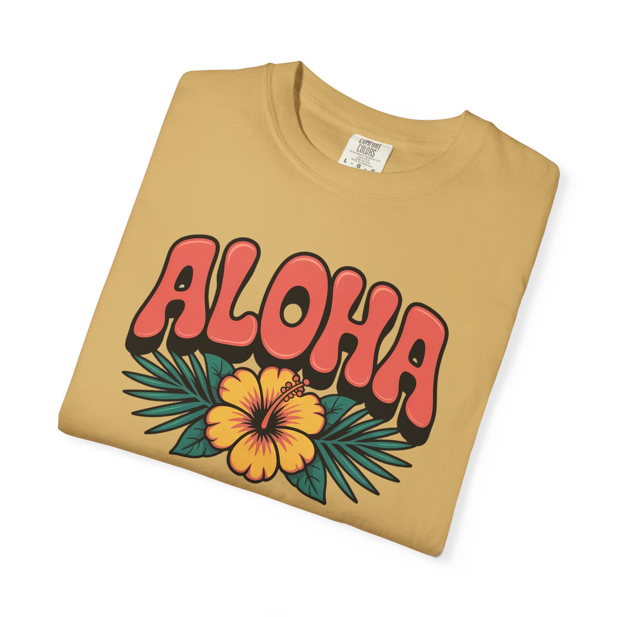 Aloha T-Shirt — Positive Message Garment-Dyed Tee