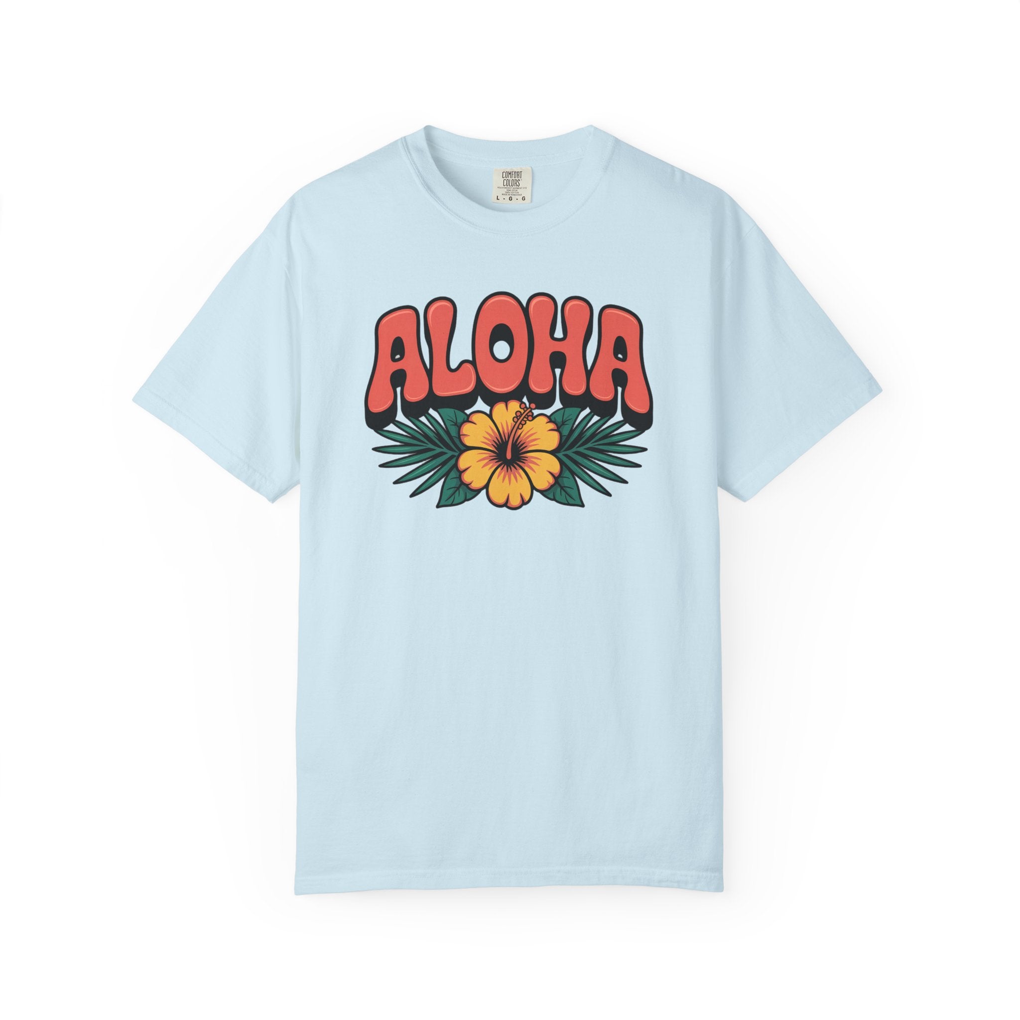 Aloha T-Shirt — Positive Message Garment-Dyed Tee