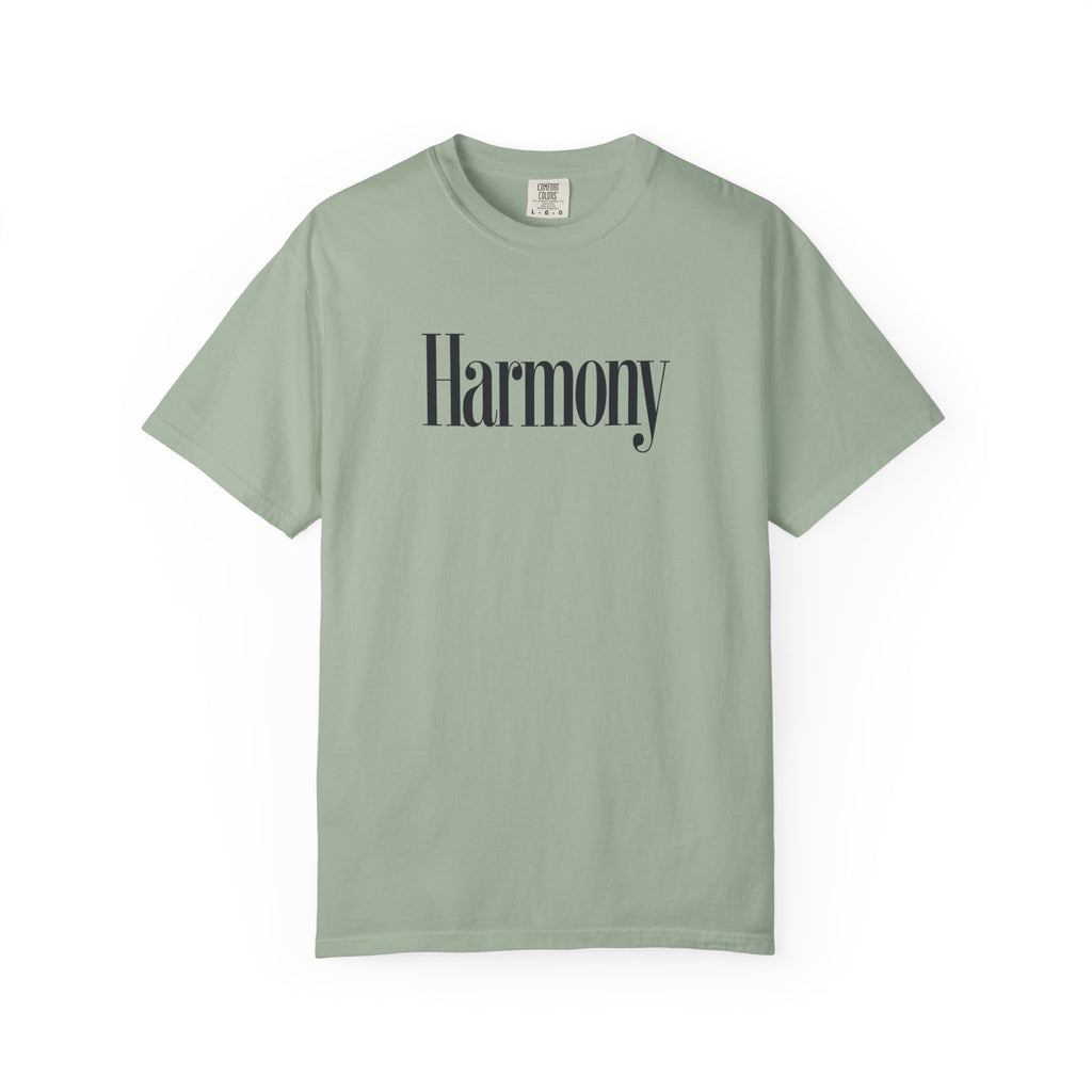 Harmony T-Shirt — Positive Message Garment-Dyed Tee