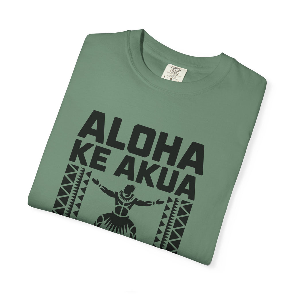 Aloha T-Shirt — Positive Message Garment-Dyed Tee