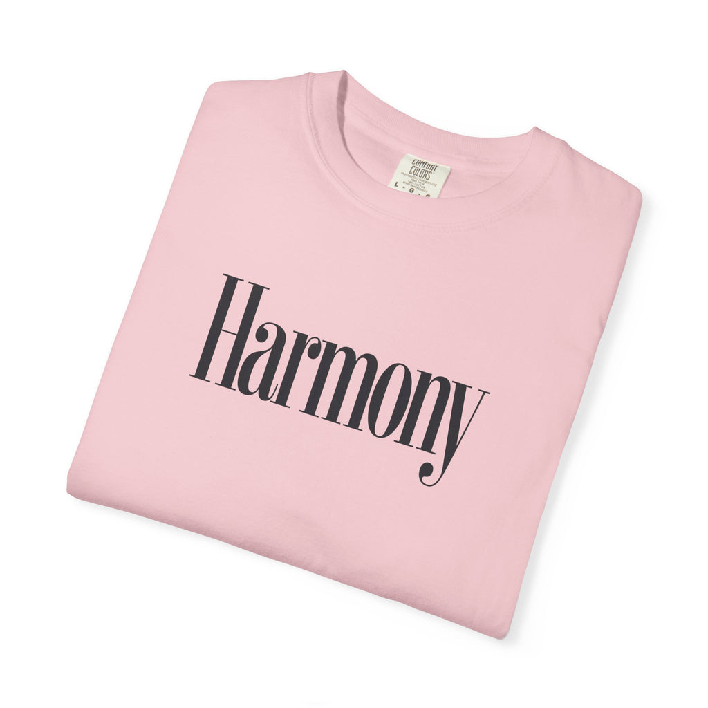 Harmony T-Shirt — Positive Message Garment-Dyed Tee
