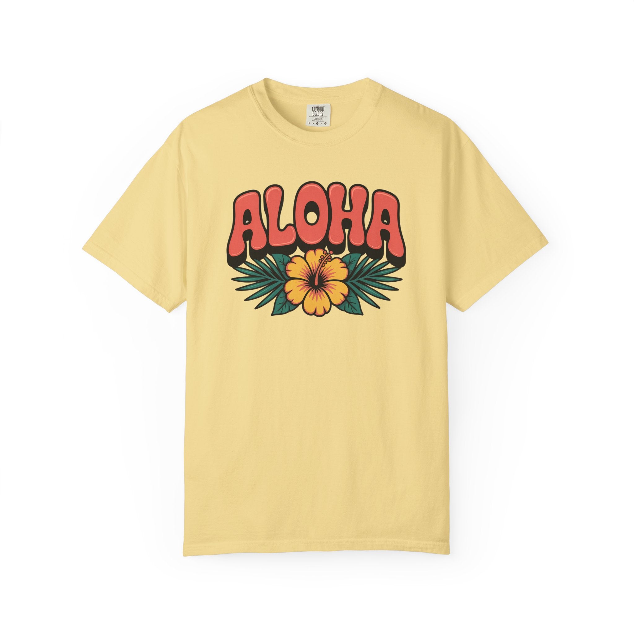 Aloha T-Shirt — Positive Message Garment-Dyed Tee