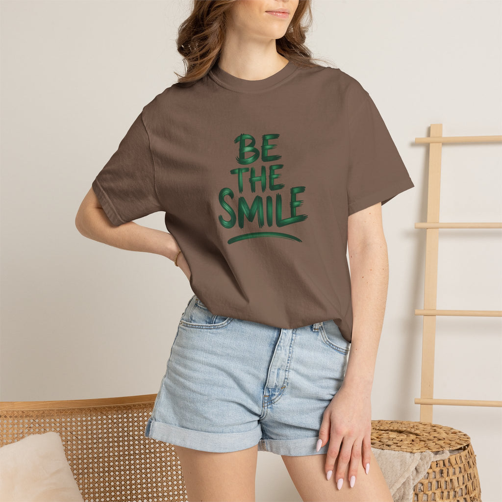 Be the Smile T-Shirt — Positive Message Garment-Dyed Tee