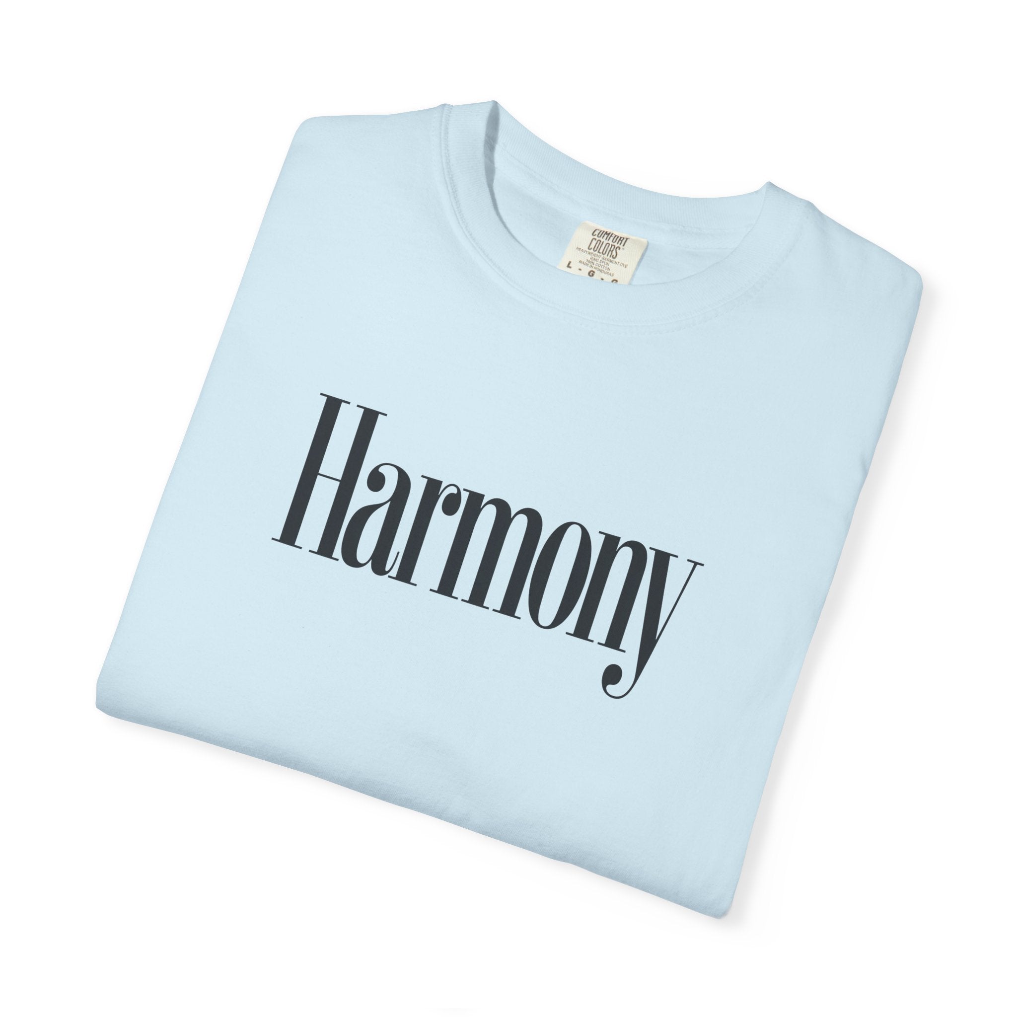 Harmony T-Shirt — Positive Message Garment-Dyed Tee