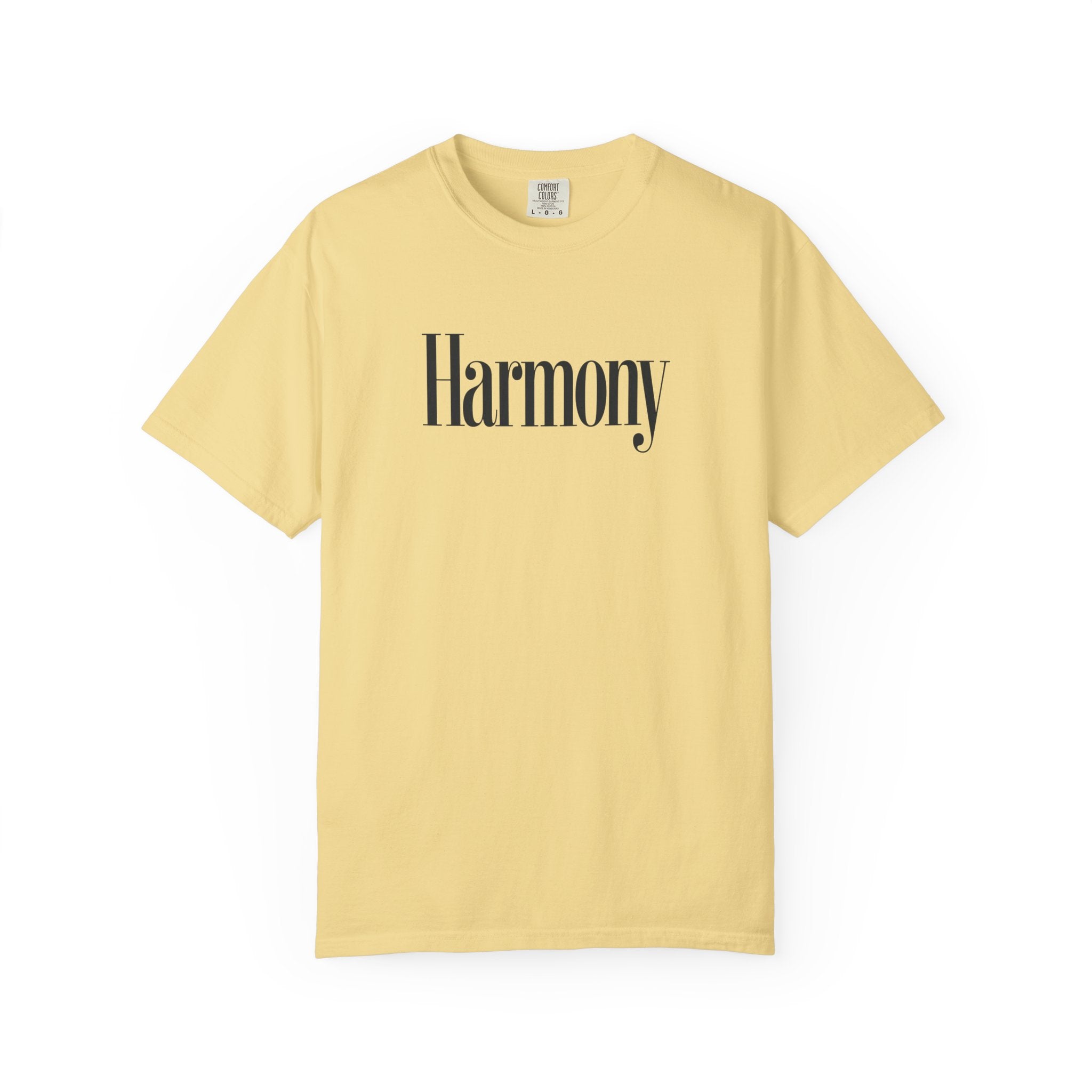 Harmony T-Shirt — Positive Message Garment-Dyed Tee