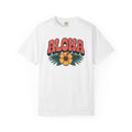 Aloha T-Shirt — Positive Message Garment-Dyed Tee