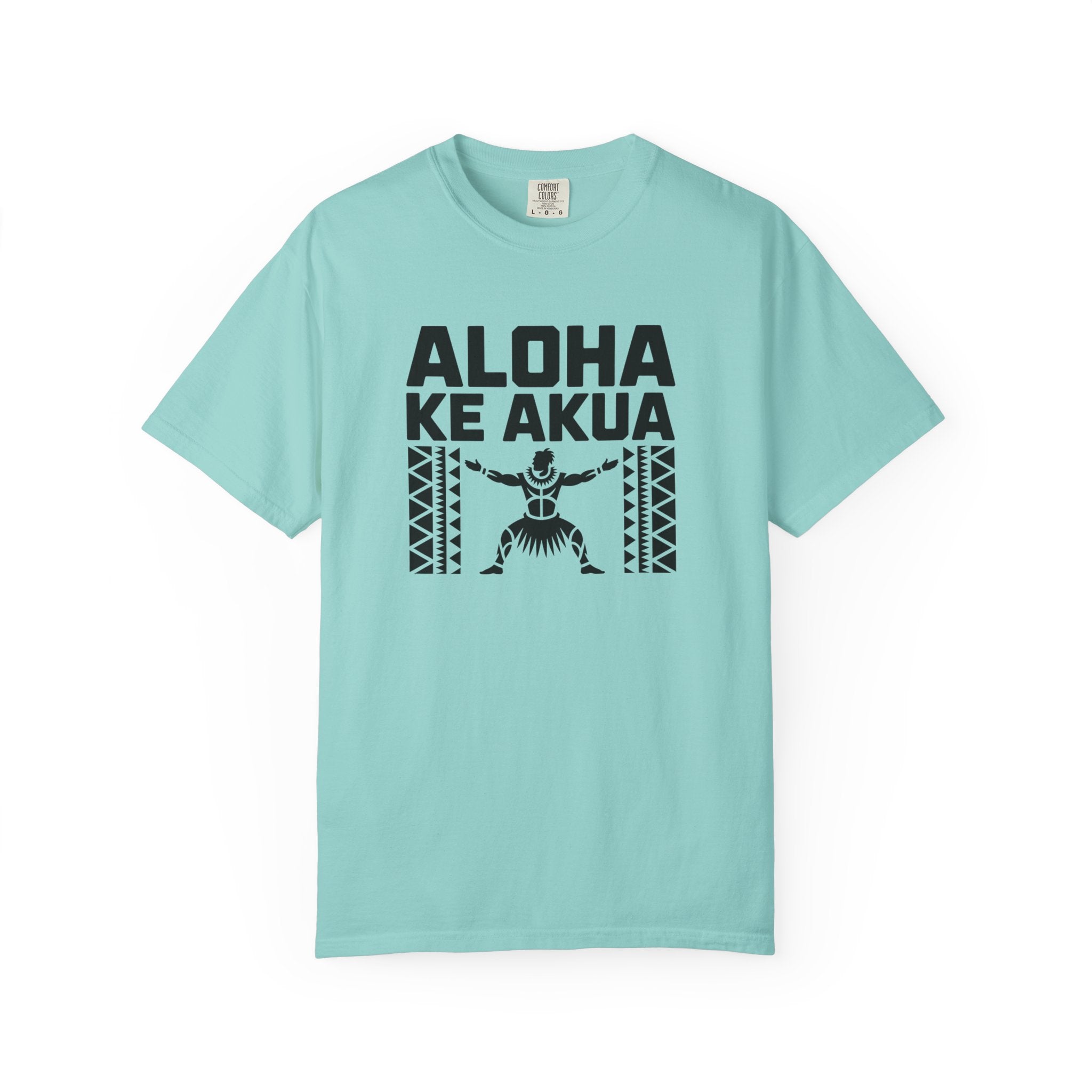 Aloha T-Shirt — Positive Message Garment-Dyed Tee