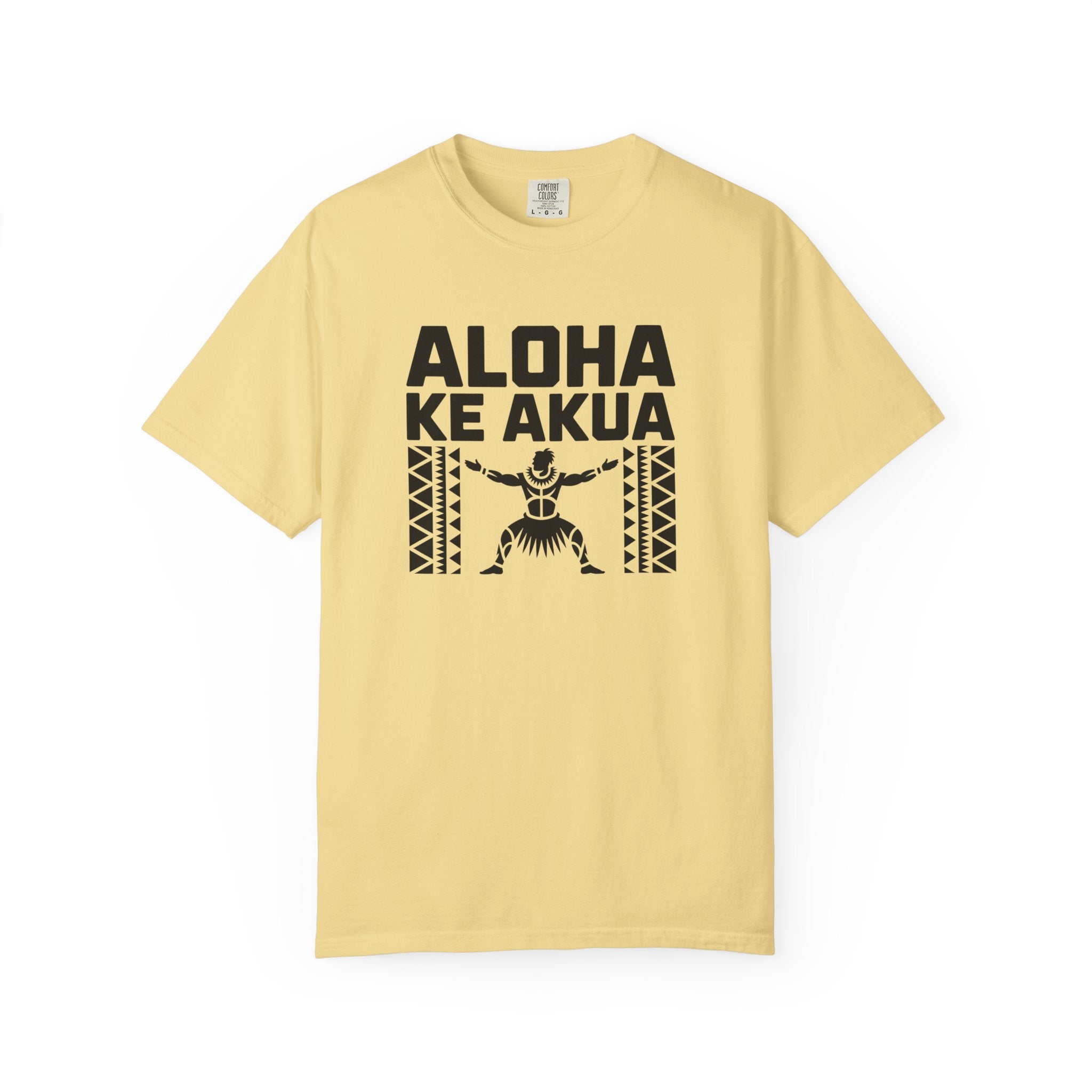 Aloha T-Shirt — Positive Message Garment-Dyed Tee