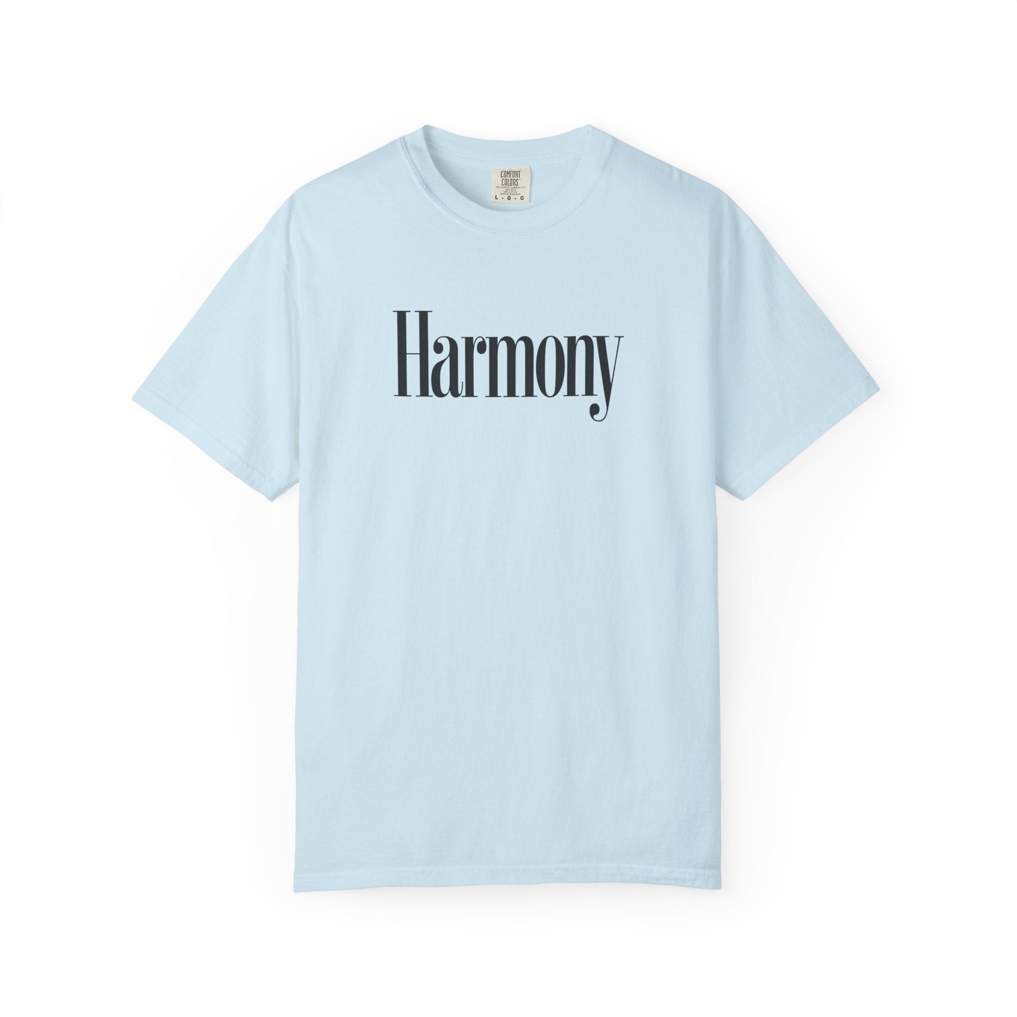 Harmony T-Shirt — Positive Message Garment-Dyed Tee