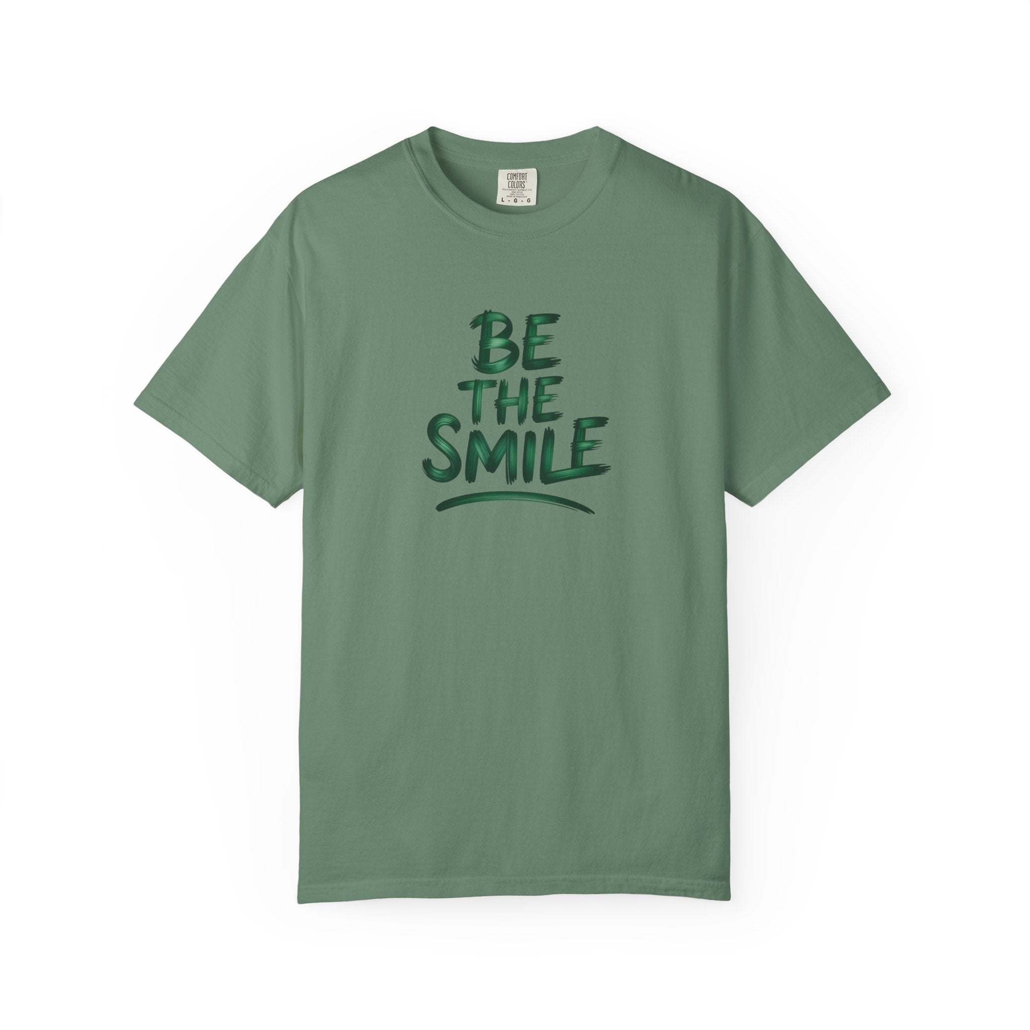 Be the Smile T-Shirt — Positive Message Garment-Dyed Tee