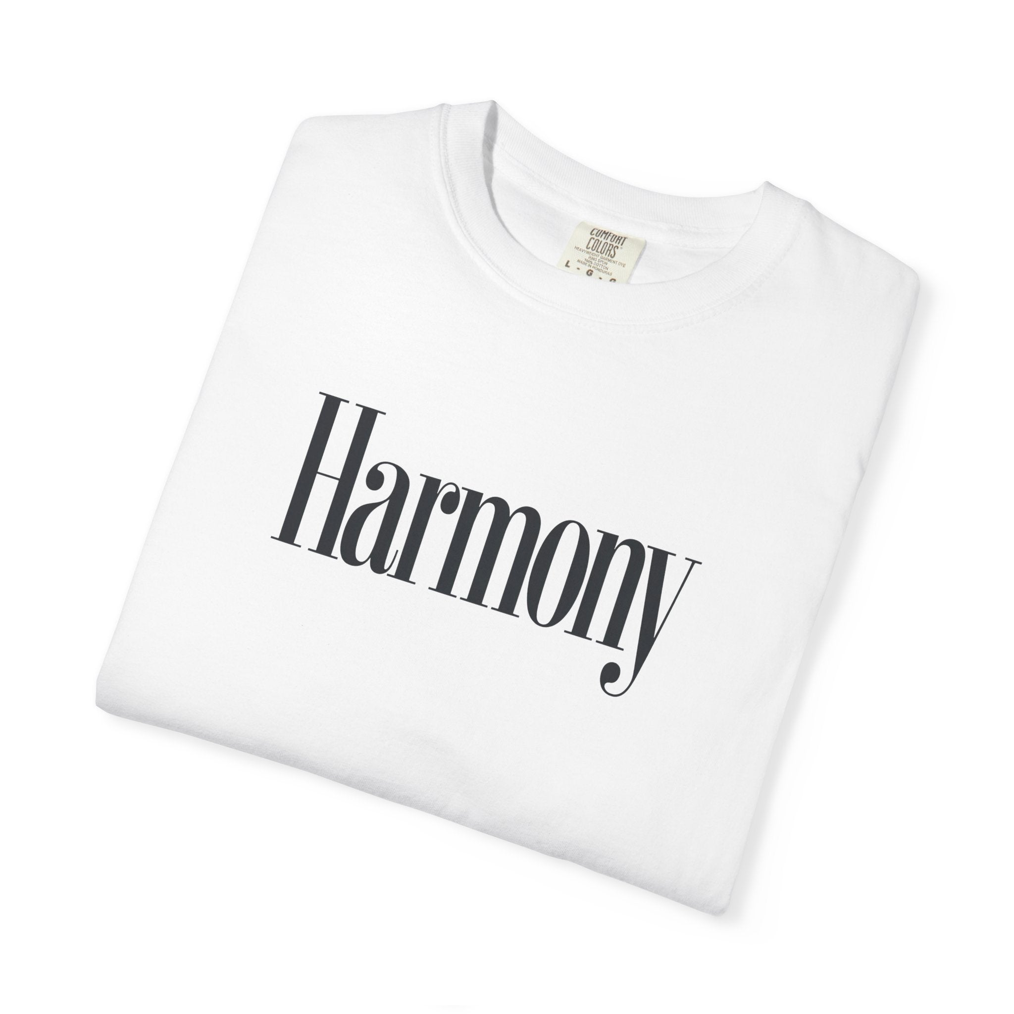 Harmony T-Shirt — Positive Message Garment-Dyed Tee